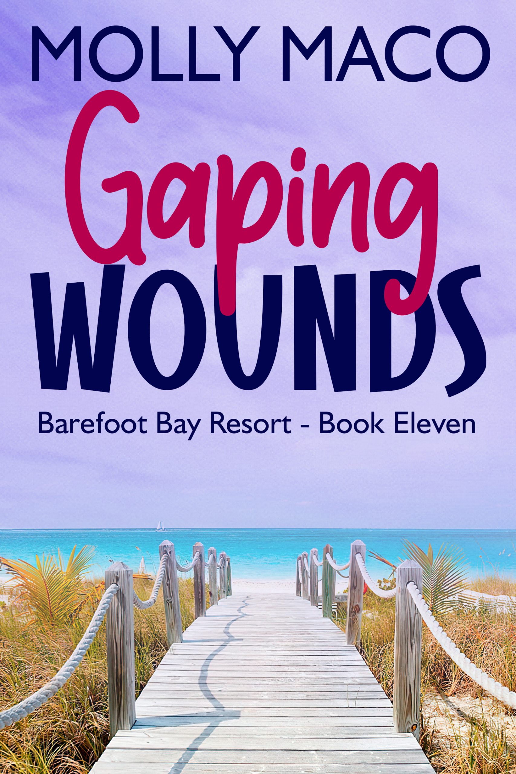 Gaping Wounds – Barefoot Bay Resort Book 11