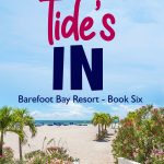 Tides In - Barefoot Bay Book 6