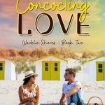 Concocting Love - Wadelin Shores Book 2