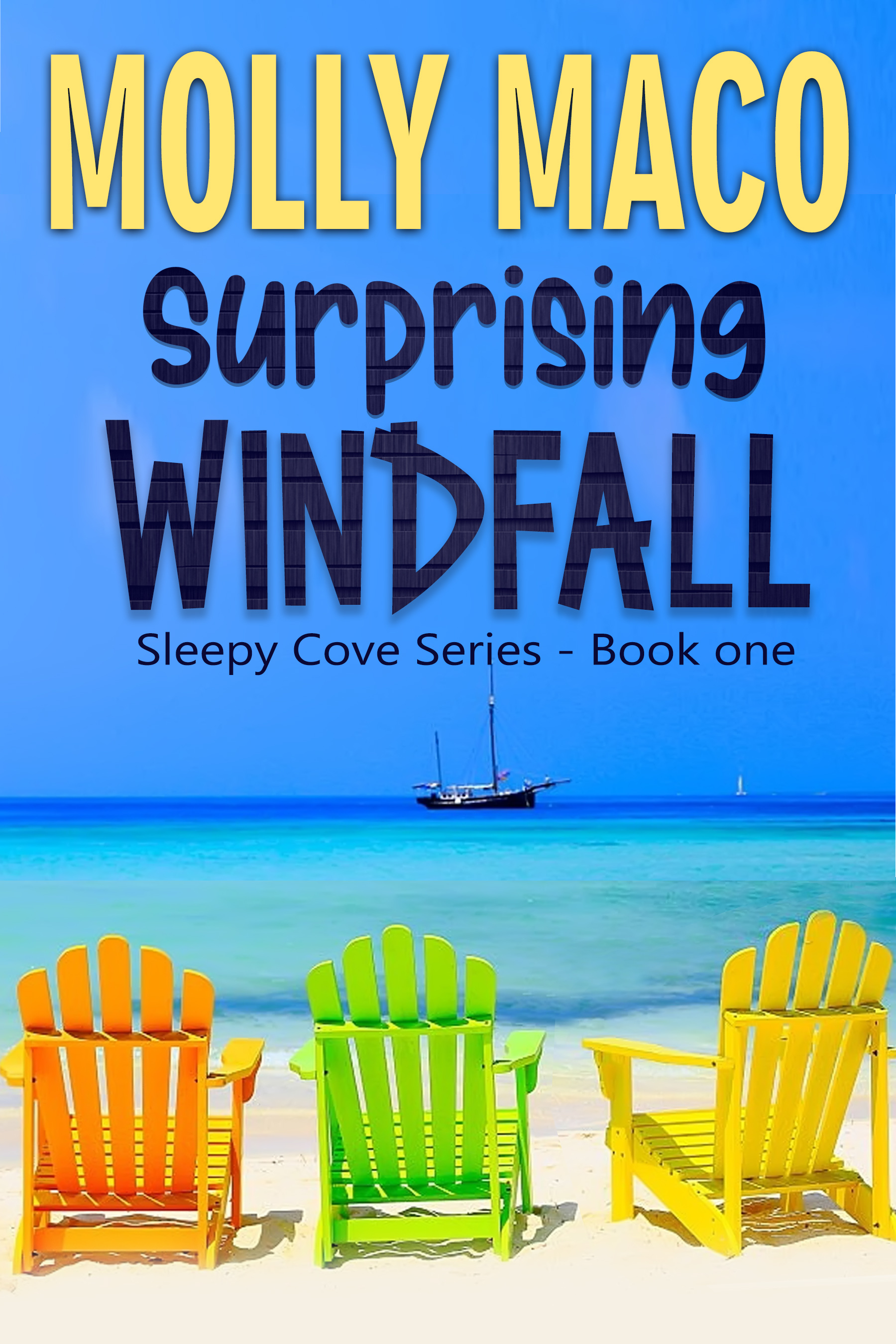 Surprising Windfall – Sleepy Cove Series Book 1